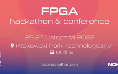 Zaproszenie na wydarzenie «FPGA Conference & Hackathon 2022»