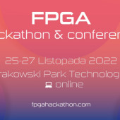 Zaproszenie na wydarzenie «FPGA Conference & Hackathon 2022»