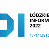Nadchodzą VI. Łódzkie Dni Informatyki