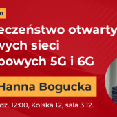 Seminarium o bezpieczeństwie otwartych, radiowych sieci dostępowych 5G i 6G