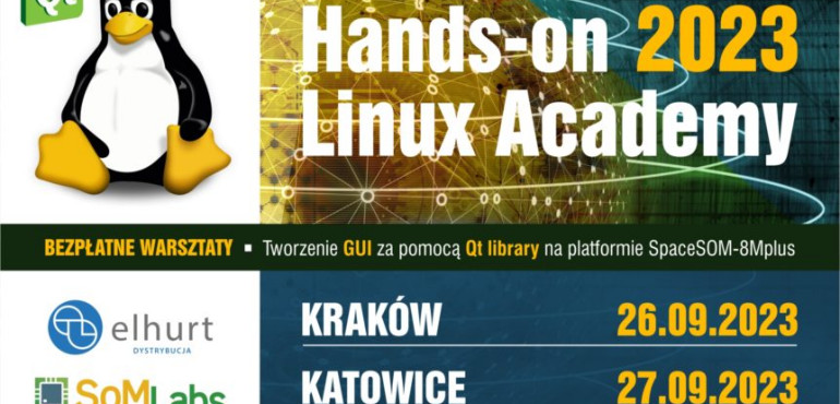 BEZPŁATNE WARSZTATY: Hands-on Linux Academy 2023 - Tworzenie GUI za pomocą Qt library na platformie SpaceSOM-8Mplus