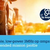 Pisane przemysłowi i motoryzacji precyzyjne wzmacniacze operacyjne TSZ181H1 i TSZ182H1 firmy STMicroelectronics (ST)