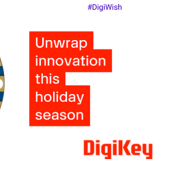 15. edycja promocji DigiWish Giveaway firmy Digi-Key Electronics
