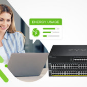 Walcz z rosnącymi kosztami energii - używaj przełączników sieciowych Zyxel Networks