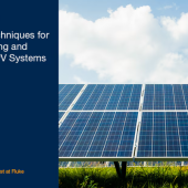 Społeczność element14 i firma Fluke organizują webinar na temat narzędzi i technik związanych z systemami fotowoltaicznymi (PV)