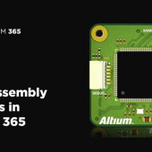 Niezwykle przydatne narzędzie «Assembly Assistant» na platformie Altium 365