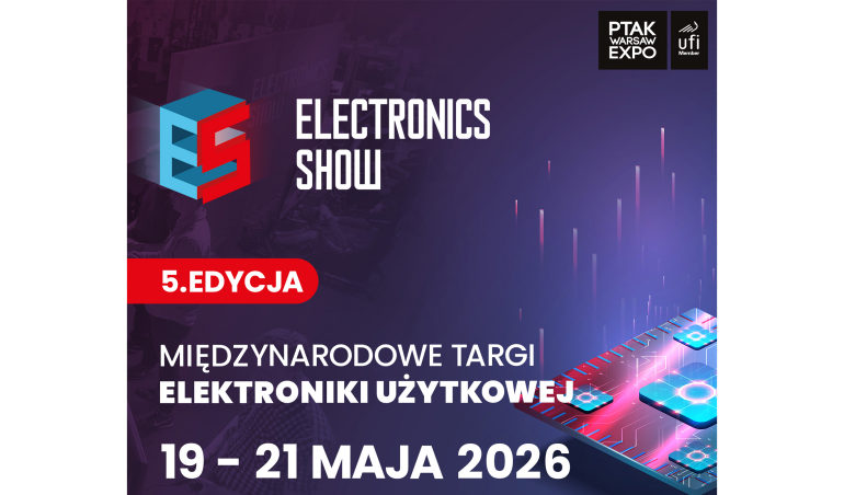 Targi Elektroniki Użytkowej Electronics Show 2026 - Odkryj przyszłość technologii na żywo